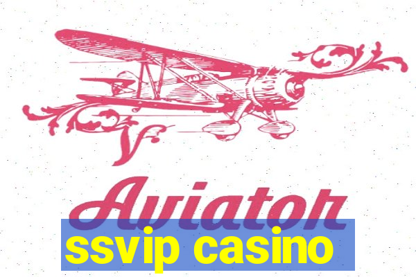 ssvip casino